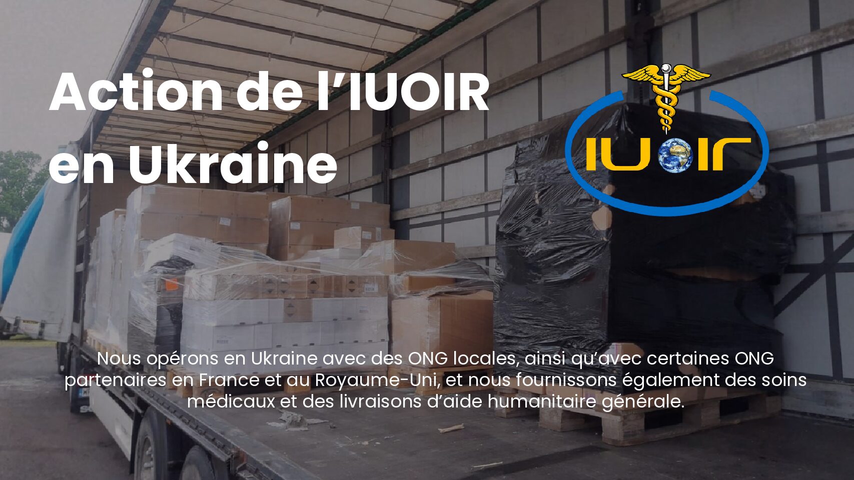Action de l’IUOIR en Ukraine